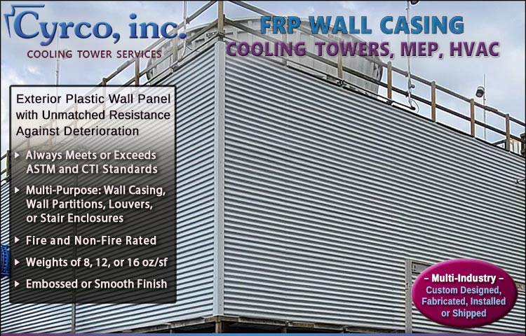 FRP Exterior Wall Paneling for Cooling Towers, MEP or HVAC Product, Divider Walls, or Walls for Wet Area. Fire and Non-Fire Rated. Meets ASTM Standards. Smooth or Embossed Finish
